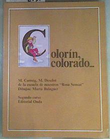 Imagen del vendedor de Colorin colorado: 2 EGB. Libro de lectura a la venta por Almacen de los Libros Olvidados