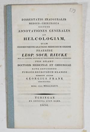 Bild des Verkufers fr Adnotationes generales ad helcologiam. Dissertatio Inauguralis Medico-Chirurgica. zum Verkauf von Antiq. F.-D. Shn - Medicusbooks.Com