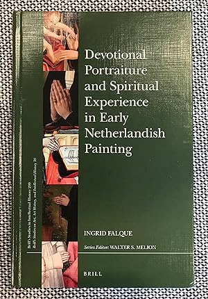 Immagine del venditore per Devotional Portraiture and Spiritual Experience in Early Netherlandish Painting venduto da Rosario Beach Rare Books
