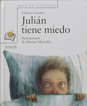 Imagen del vendedor de Julin tiene miedo a la venta por Librera Alonso Quijano