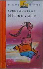 Seller image for El libro invisible for sale by Almacen de los Libros Olvidados
