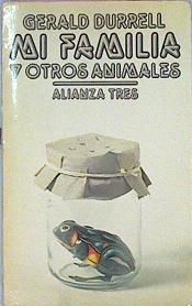 Imagen del vendedor de MI Familia Y Otros Animales a la venta por Almacen de los Libros Olvidados