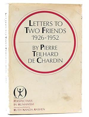 Seller image for LETTERS TO TWO FRIENDS 1926-1952 for sale by Rare Book Cellar