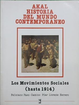 Imagen del vendedor de Los movimientos sociales (hasta 1914) a la venta por Librera Alonso Quijano