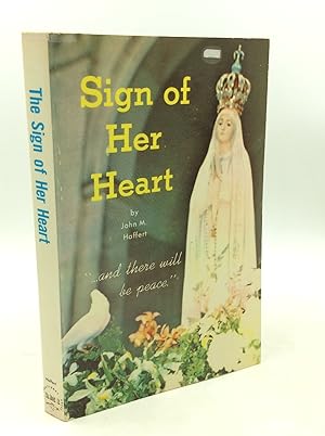 Immagine del venditore per SIGN OF HER HEART venduto da Kubik Fine Books Ltd., ABAA