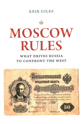 Seller image for Moscow Rules: What Drives Russia to Confront the West (Paperback or Softback) for sale by BargainBookStores