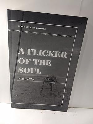 A Flicker of the Soul
