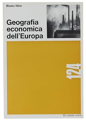 Immagine del venditore per GEOGRAFIA ECONOMICA DELL'EUROPA.: venduto da Bergoglio Libri d'Epoca