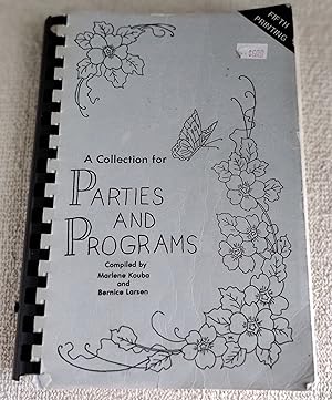 A Collection for Parties and Programs