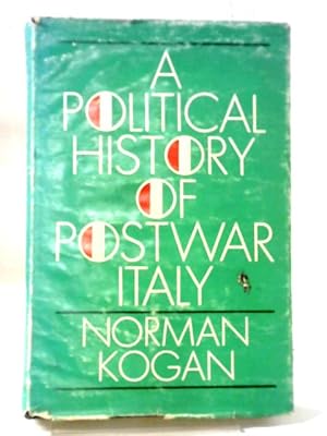 Imagen del vendedor de A Political History Of Postwar Italy a la venta por World of Rare Books