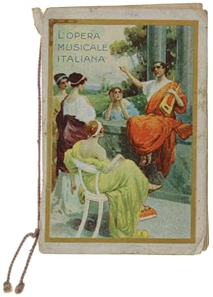 L'OPERA MUSICALE ITALIANA. Calendarietto da barbiere 1918: