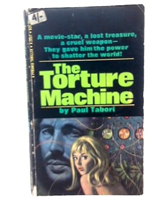 Bild des Verkufers fr The Torture Machine zum Verkauf von World of Rare Books