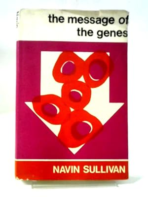 Seller image for The Message Of Genes for sale by World of Rare Books