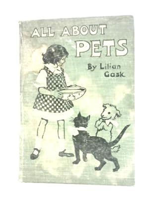 Imagen del vendedor de All About Pets a la venta por World of Rare Books