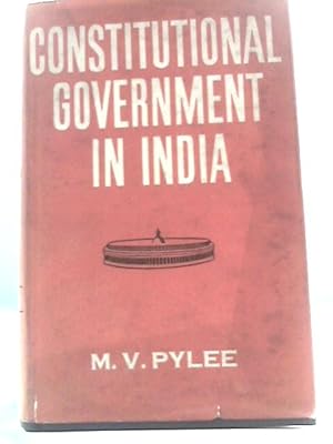 Bild des Verkufers fr Constitutional Government in India zum Verkauf von World of Rare Books