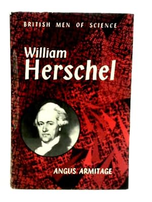 Bild des Verkufers fr William Herschell zum Verkauf von World of Rare Books