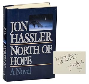 Seller image for North of Hope (Signed First Edition) for sale by Jeff Hirsch Books, ABAA