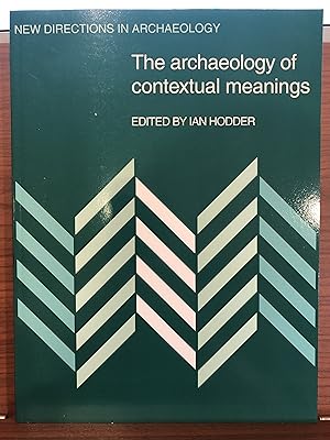 Seller image for The Archaeology of Contextual Meanings for sale by Rosario Beach Rare Books