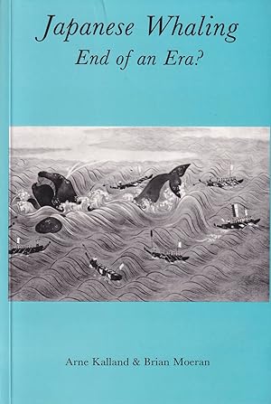 Seller image for Japanese Whaling. End of an Era? for sale by Asia Bookroom ANZAAB/ILAB
