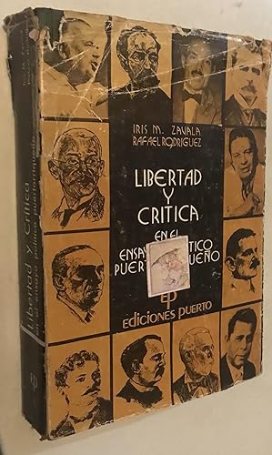 Seller image for Libertad y Critica en el Ensayo Politico Puertorriqueno for sale by Once Upon A Time
