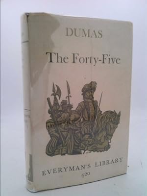 Seller image for The Forty-Five. Everyman's Library No. 420 for sale by ThriftBooksVintage