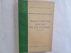 Seller image for Mxico visto por algunos de sus viajeros (Siglo XVIII). for sale by Librera "Franz Kafka" Mxico.