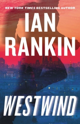 Image du vendeur pour Rankin, Ian | Westwind | Signed First Edition (thus) Copy mis en vente par VJ Books