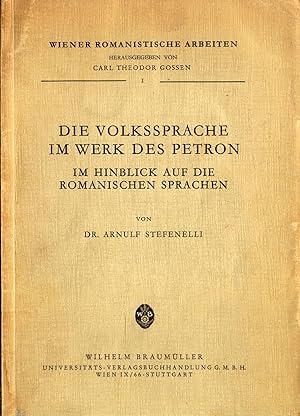 Bild des Verkufers fr Die Volkssprache im Werk des Petron Im Hinblick auf die Romanischen Sprachen zum Verkauf von avelibro OHG