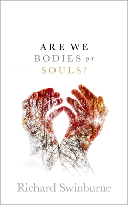 Seller image for Are We Bodies or Souls? (Hardback or Cased Book) for sale by BargainBookStores