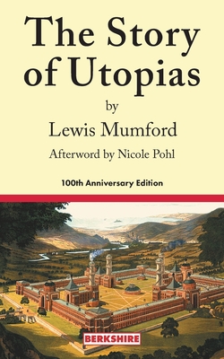 Immagine del venditore per The Story of Utopias: 100th Anniversary Edition (Paperback or Softback) venduto da BargainBookStores