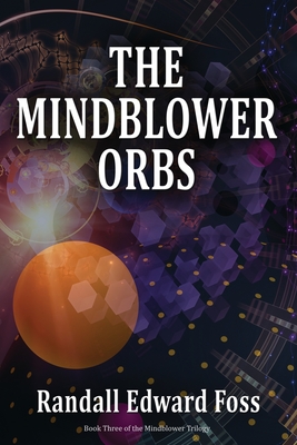 Image du vendeur pour The Mindblower Orbs (Paperback or Softback) mis en vente par BargainBookStores
