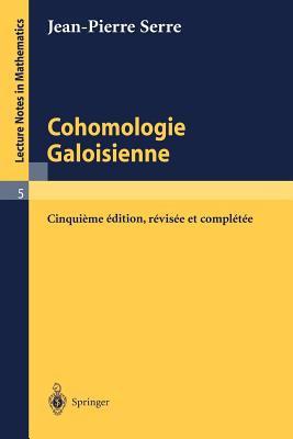 Imagen del vendedor de Cohomologie Galoisienne (Paperback or Softback) a la venta por BargainBookStores