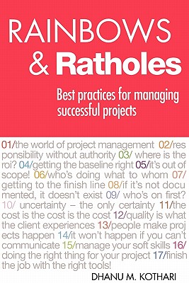 Imagen del vendedor de Rainbows & Ratholes: Best practices for managing successful projects (Paperback or Softback) a la venta por BargainBookStores