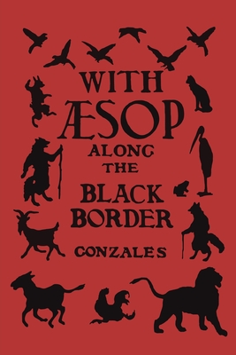 Seller image for With Aesop Along the Black Border (Paperback or Softback) for sale by BargainBookStores