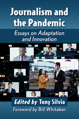 Seller image for Journalism and the Pandemic: Essays on Adaptation and Innovation (Paperback or Softback) for sale by BargainBookStores