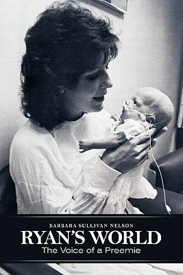 Seller image for Ryan's World: The Voice of a Preemie (Paperback or Softback) for sale by BargainBookStores