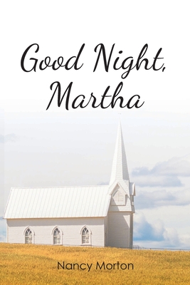 Image du vendeur pour Good Night, Martha (Paperback or Softback) mis en vente par BargainBookStores