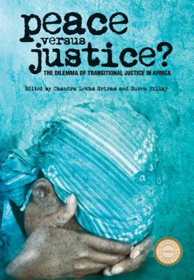 Seller image for Peace Versus Justice?: The Dilemmas of Transitional Justice in Africa (Paperback or Softback) for sale by BargainBookStores