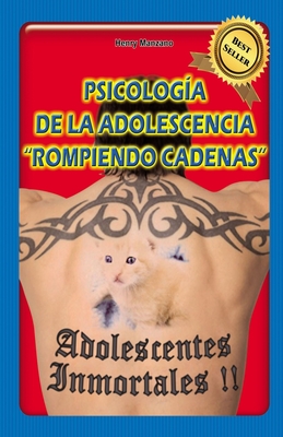 Imagen del vendedor de Psicolog�a de la Adolescencia, "rompiendo Cadenas" (Paperback or Softback) a la venta por BargainBookStores