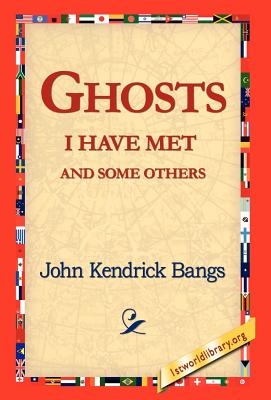 Seller image for Ghosts I Have Met and Some Others (Hardback or Cased Book) for sale by BargainBookStores
