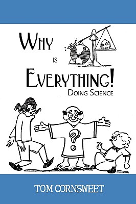 Bild des Verkufers fr Why is Everything!: Doing Science (Paperback or Softback) zum Verkauf von BargainBookStores