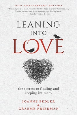 Seller image for Leaning Into Love: the secrets to finding and keeping intimacy (Paperback or Softback) for sale by BargainBookStores