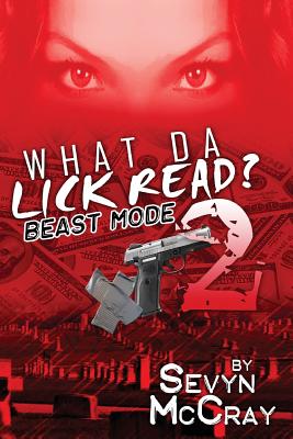 Seller image for What Da Lick Read? 2: Beast mode (Paperback or Softback) for sale by BargainBookStores