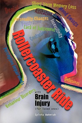 Imagen del vendedor de Rollercoaster Ride with Brain Injury (for Loved Ones) (Paperback or Softback) a la venta por BargainBookStores