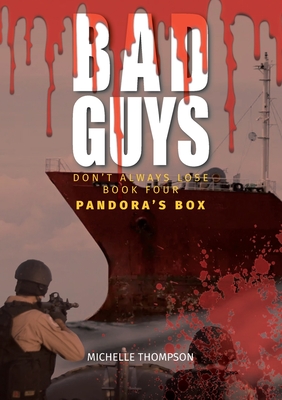 Bild des Verkufers fr Bad Guys Don't Always Lose - Book Four - Pandora's Box (Paperback or Softback) zum Verkauf von BargainBookStores