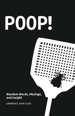 Seller image for Poop! Random Words, Musings and Insight (Paperback or Softback) for sale by BargainBookStores