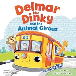 Imagen del vendedor de Delmar the Dinky and the Animal Circus (Paperback or Softback) a la venta por BargainBookStores