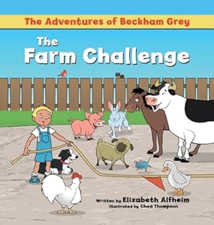 Seller image for The Adventures of Beckham Grey: The Farm Challenge (Hardback or Cased Book) for sale by BargainBookStores