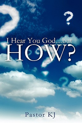 Imagen del vendedor de I Hear You God.but HOW? (Paperback or Softback) a la venta por BargainBookStores