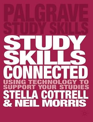 Imagen del vendedor de Study Skills Connected: Using Technology to Support Your Studies (Paperback or Softback) a la venta por BargainBookStores